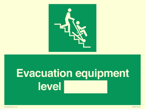 Evacuation equipment level